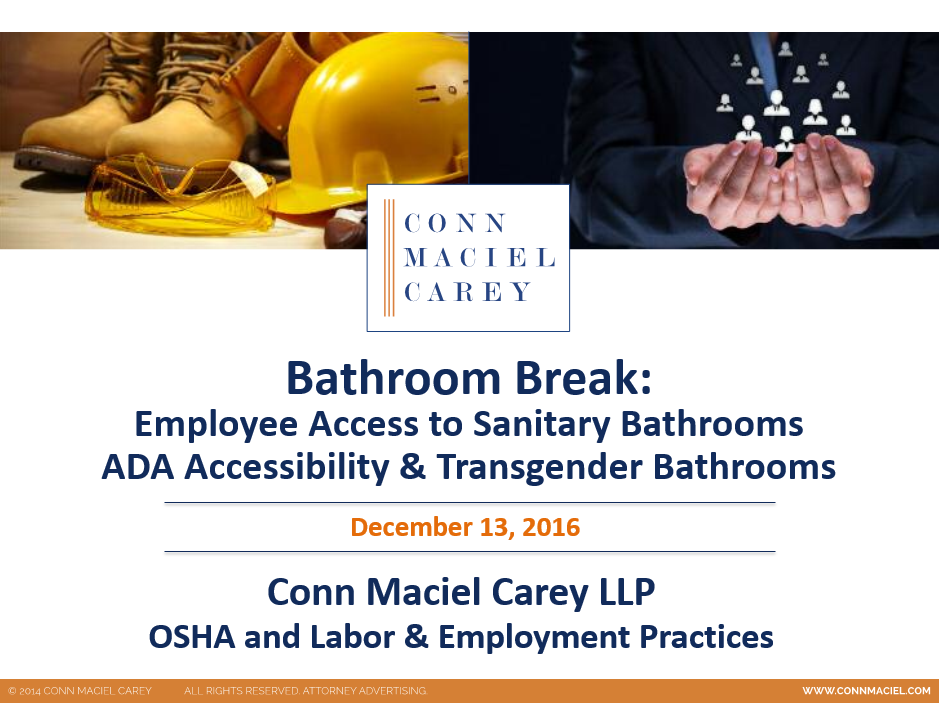 Bathroom Break OSHA Bathroom Issues, ADA Accessibility, and