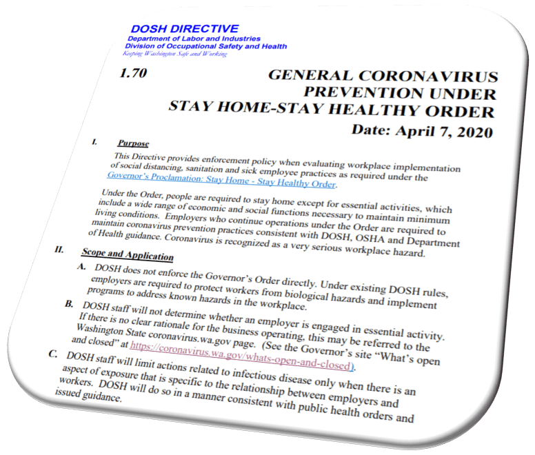 Washington DLI/DOSH Issues Directive on Governor’s Stay HomeStay Healthy Order The OSHA